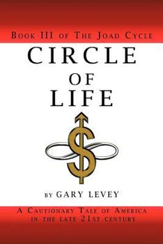 Paperback Circle of Life: Book III of the Joad Cycle Book