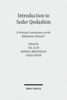 Hardcover Introduction to Seder Qodashim: A Feminist Commentary on the Babylonian Talmud V Book