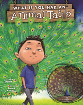 Library Binding What If You Had an Animal Tail!? Book