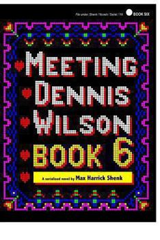 Paperback Meeting Dennis Wilson: Book Six Book