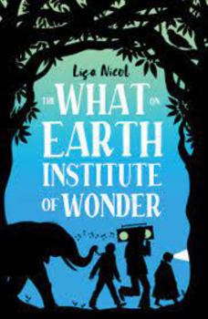 Mass Market Paperback The What on Earth Institute of Wonder Book