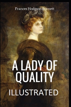 Paperback A Lady of Quality Illustrated Book