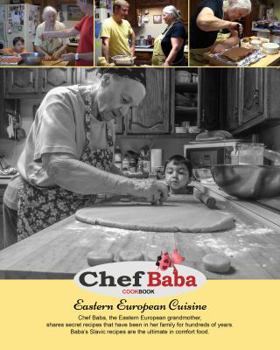 Paperback Chef Baba Cookbook: Eastern European Cuisine Book