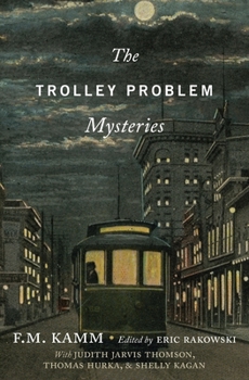 Paperback The Trolley Problem Mysteries Book