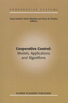 Paperback Cooperative Control: Models, Applications and Algorithms Book