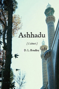 Paperback Ashhadu [I Attest] Book