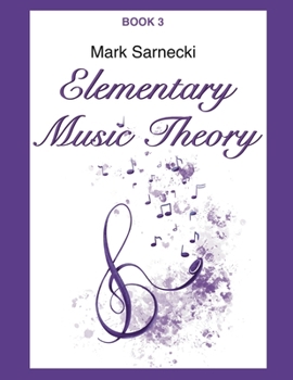 Elementary Music Theory: Book 3