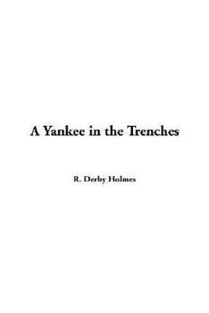 Paperback A Yankee in the Trenches Book