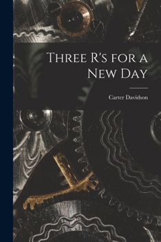 Paperback Three R's for a New Day Book