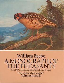Hardcover A Monograph of the Pheasants (Four Volumes Bound As Two/Volumes I and II) Book