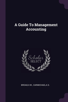 Paperback A Guide To Management Accounting Book