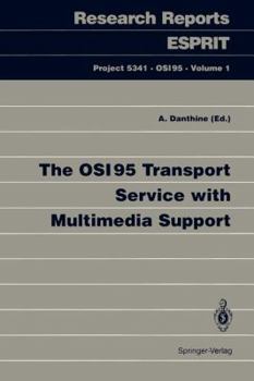 Paperback The Osi95 Transport Service with Multimedia Support Book