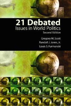 Paperback 21 Debated: Issues in World Politics Book