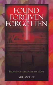 Paperback Found, Forgiven, Forgotten Book