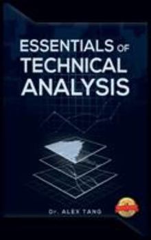 Essentials of Technical Analysis