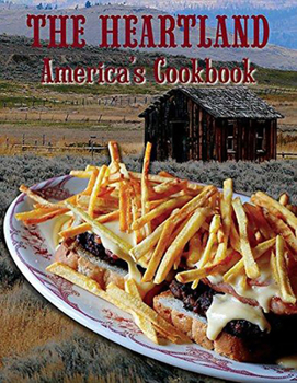 Paperback The Heartland: America's Cookbook Book