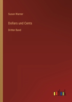 Paperback Dollars und Cents: Dritter Band [German] Book