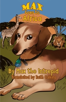 Paperback Max Goes to Africa Book