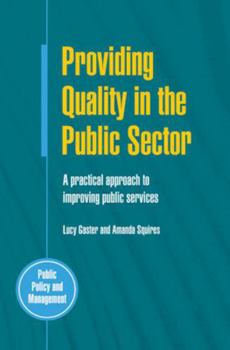 Paperback Providing Quality in the Public Sector Book