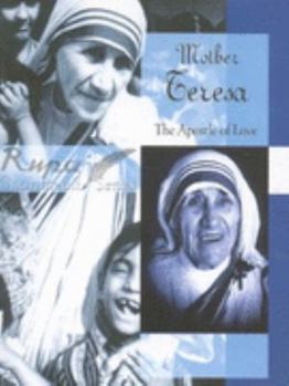 Hardcover Mother Teresa: The Apostle of Love Book