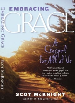 Paperback Embracing Grace: A Gospel for All of Us Book