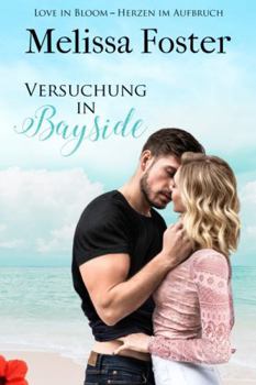 Versuchung in Bayside (Bayside Summers)