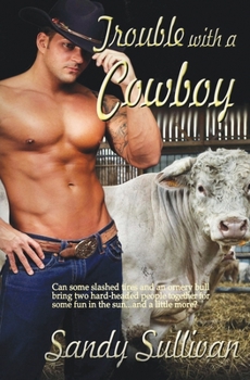 Paperback Trouble with a Cowboy Book