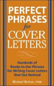 Perfect Phrases for Cover Letters (Perfect Phrases) - Book  of the Perfect Phrases