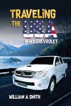 Paperback Traveling the USA in My Chevrolet Book