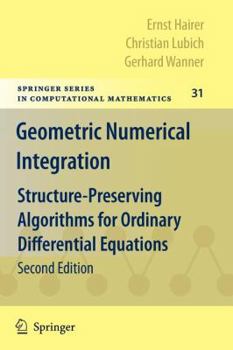 Paperback Geometric Numerical Integration: Structure-Preserving Algorithms for Ordinary Differential Equations Book