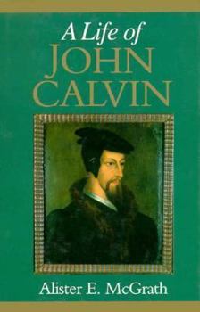 Hardcover Life of John Calvin Book