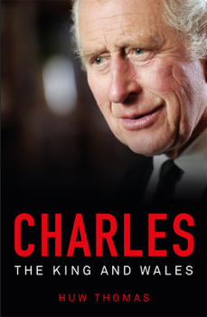 Paperback Charles: The King and Wales Book