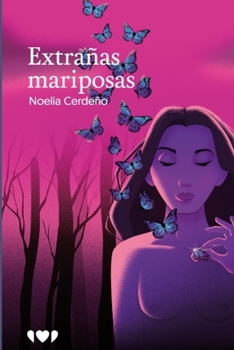 Paperback Extrañas Mariposas [Spanish] Book