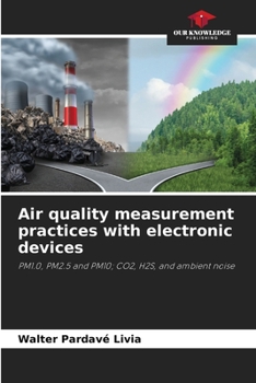 Paperback Air quality measurement practices with electronic devices Book