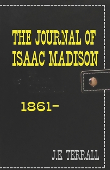 Paperback The Journal of Isaac Madison Book