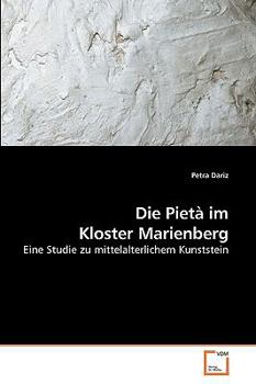Paperback Die Pietà im Kloster Marienberg [German] Book