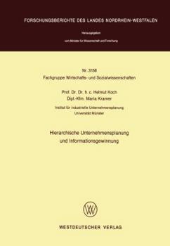 Paperback Hierarchische Unternehmensplanung Und Informationsgewinnung [German] Book