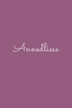 Annedliese: notebook with the name on the cover, elegant, discreet, official notebook for notes, dot grid notebook,