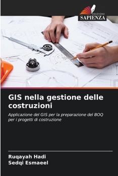 Paperback GIS nella gestione delle costruzioni [Italian] Book