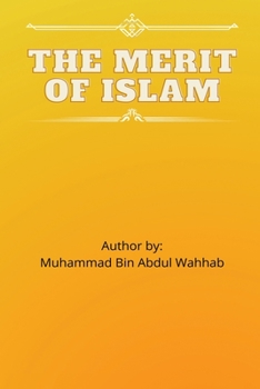 Paperback The Merit of Islam Book