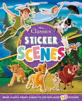 Paperback Disney Classics: Sticker Scenes (With over 50 stickers!) Book