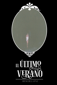 Paperback El Último Verano [Spanish] Book