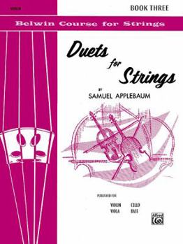 Paperback Duets for Strings, Bk 3: Violin (Belwin Course for Strings, Bk 3) Book