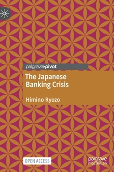 Hardcover The Japanese Banking Crisis Book
