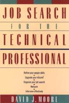 Paperback Job Search for the Technical Professional Book