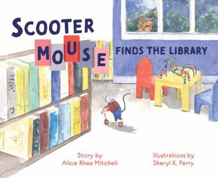 Hardcover Scooter Mouse Finds the Library Book