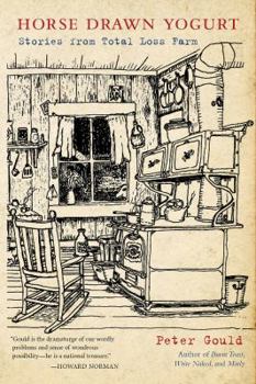Paperback Horse Drawn Yogurt: Stories from Total Loss Farm Book