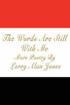 Paperback The Words Are Still With Me Book