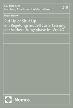 Paperback Put Up or Shut Up - Ein Regelungsmodell Zur Erfassung Der Vorbereitungsphase Im Wpug [German] Book
