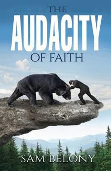Paperback The Audacity of Faith Book